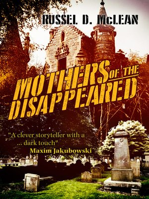 cover image of Mothers of the Disappeared (J McNee #4)